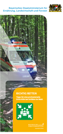 Flyer Richtig Retten - Bayerisches Staatsministerium